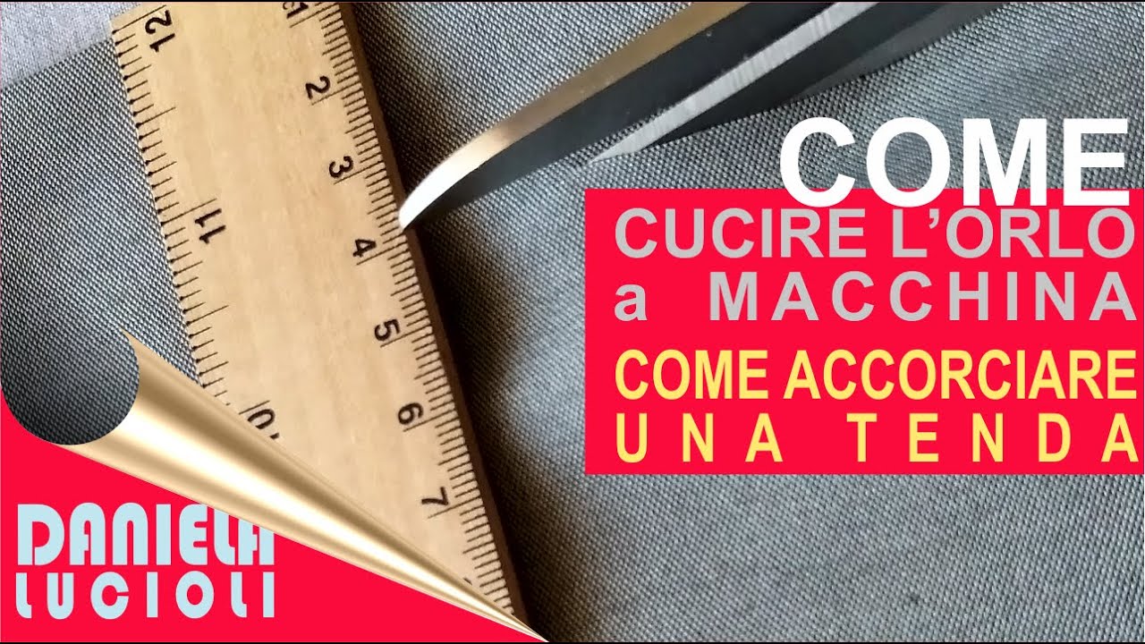 Come Accorciare Una Tenda Come Cucire L Orlo A Macchina Tutorial Diy Youtube