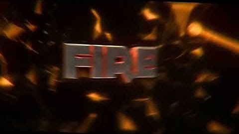 Nova intro do canal!!! FIRE