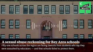 Bay Area schools face sexual abuse reckoning