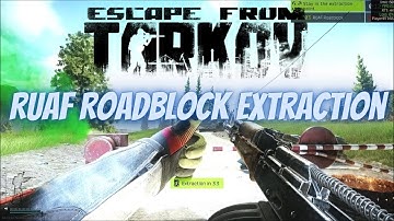 RUAF Roadblock Extraction Woods Scav - Escape From Tarkov