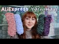 Cheap Yarn from AliExpress Haul March 2021