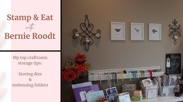 My top craftroom storage tips - storing dies & embossing folders