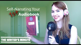 Narrating Your Own Book | Self-Publishing Your Audiobook Part 5