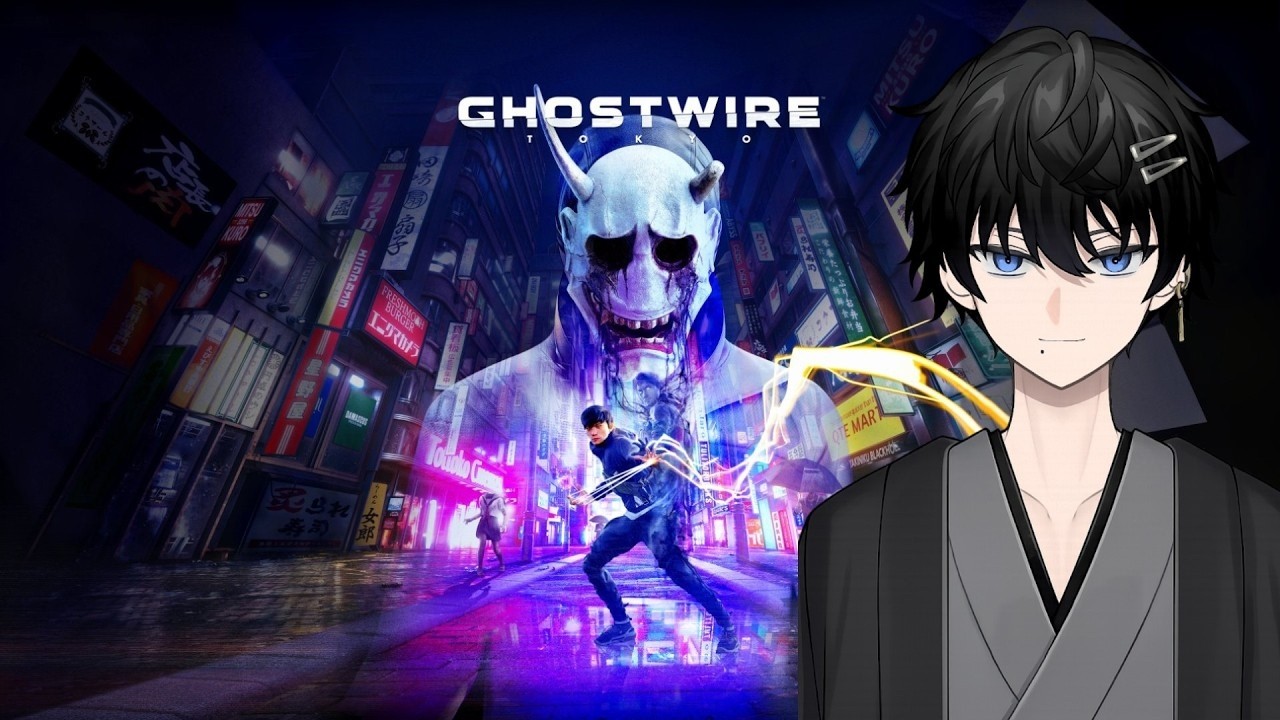 【Ghostwire: Tokyo】名作ゲーム　初見さん大歓迎✨【＃新人VTuber　＃成瀬蓮夜】