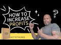How to increase profits