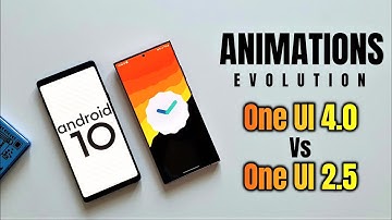 Animations on Samsung One UI 4.0 Vs One UI 2.5 - The evolution - any better?