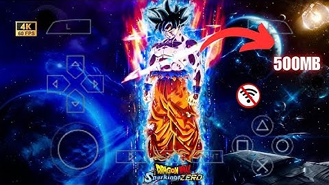 [NEW] DRAGON BALL Z SPARKING ZERO PPSSPP ISO MOD FOR ANDROID | DRAGON BALL SPARKING ZERO MOD PPSSPP
