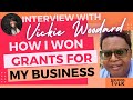 HOW I WON GRANTS FOR MY #SMALLBUSINESS😃💲  | VICKIE WOODARD | SHE BOSS TALK