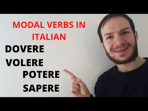 Potere, Dovere, Volere, Sapere - მოდალური ზმნები იტალიურ ენაში / Modal verbs in Italian [SUB ENG]