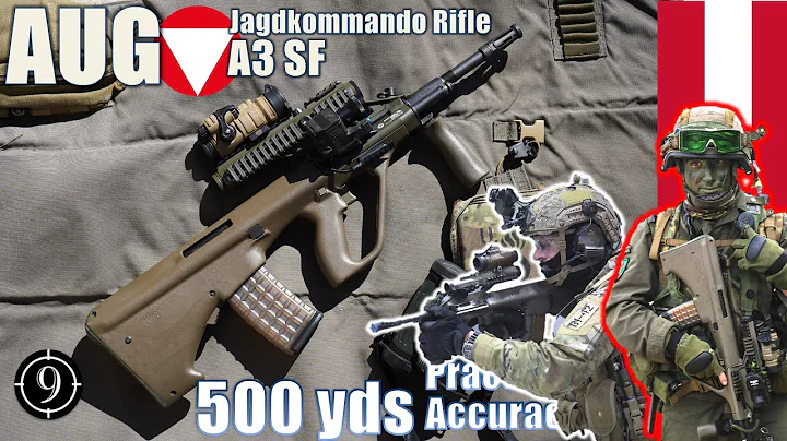 AUG A3 SF 🇦🇹 (Spec Ops / Jagdkommando rifle from Austria) to 500yds: Practical Accuracy | Steyr