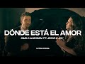Pablo Alborán feat. Jesse & Joy - Dónde está el amor  (Lyric Video) | CantoYo
