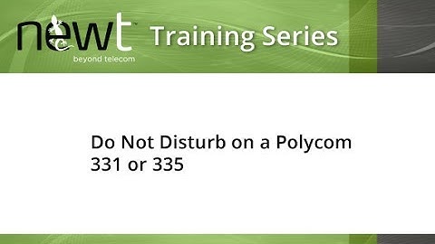 How to Place your Polycom 331/335 into a Do Not Disturb State
