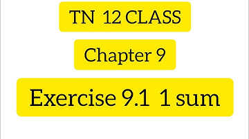 TN Class 12th  Maths  Chapter 9  Exercise 9.1 1st  Sum #tnnewsyllabus #12thclass #tn12thmaths
