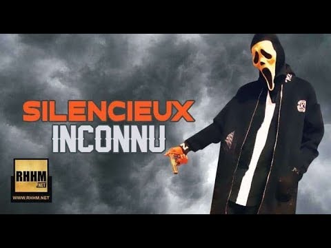 SILENCIEUX - INCONNU (2018)