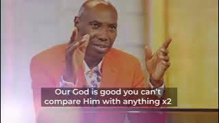 'OUR GOD IS GOOD' SONG COMPOSED BY PROPHET SAMUEL KAKANDE ❤️❤️🙏🏽