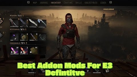 Ways to Improve Dying Light 2 E3 Definitive Mod