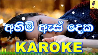 Ahimi As Deka - Manjula Pushpakumara Karaoke Without Voice