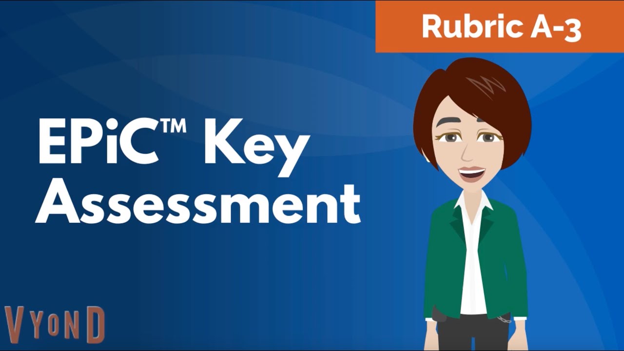 Get Their Attention—And Keep It: How to Succeed on Rubric A-3 of the EPiC™ Key Assessment