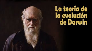 La teoría de la evolución de Darwin