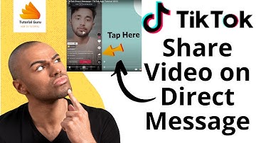 How to Share TikTok Video? Share Content on TikTok Direct Message | TikTok App Tutorial 2022