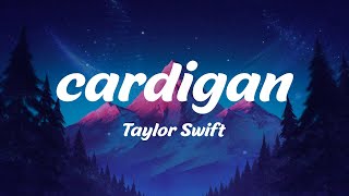 cardigan - Taylor Swift (Lyrics)