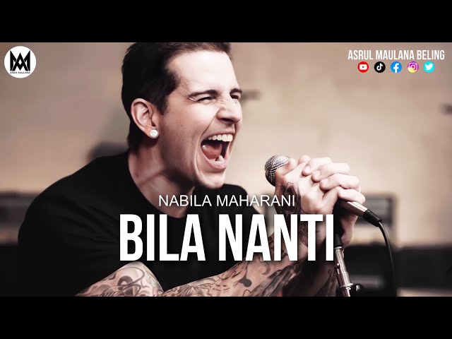 M. Shadows - Bila Nanti [Nabila Maharani] class=