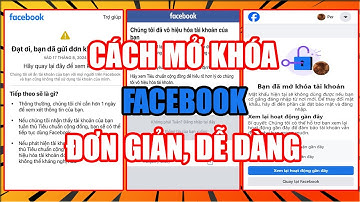 Cách Lấy Lại Tài Khoản Facebook Bị Vô Hiệu Hoá | Tài Khoản Facebook Bị Vô Hiệu Hóa Đình Chỉ 180 Ngày