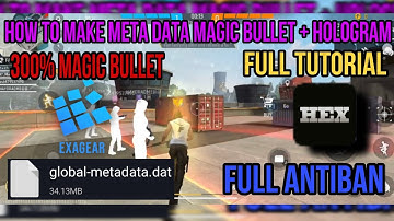 HEX EDITOR FF DATA MAGIC BULLET😱 HOLOGRAM ANTI BAN NO BAN METHOD HOW TO MAKE FF NPC NAME HOLOGRAM
