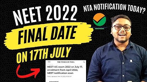 Neet Official Notification Today Exam date on 17th July!! | NEET 2022 Latest News Today