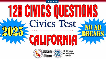 128 Civics Questions for US Citizenship Test 2025 California