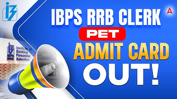 IBPS RRB Clerk Admit Card 2025 | RRB Clerk Prelims Admit Card OUT !! Check Exam Date & Direct Link