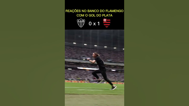 REAÇÕES NO BANCO DO FLAMENGO COM O GOL DO GONZALO PLATA CONTRA O ATLÉTICO MG