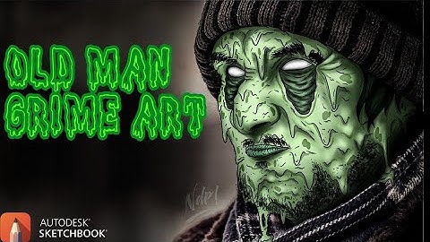 OLDMAN Grime Art | AUTODESK SKETCHBOOK | TimeLapse/SpeedArt