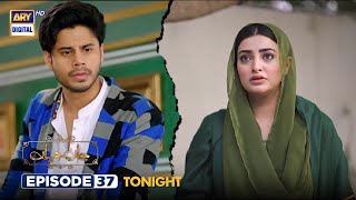 New! Jaan e Jahan Episode 37 | Promo | Tonight | Hamza Ali Abbasi | Ayeza Khan | ARY Digital