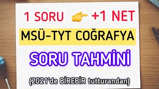 Msü-Tyt Coğrafya 5Dkda 1 Net Kazan 2021 Tutturanindan