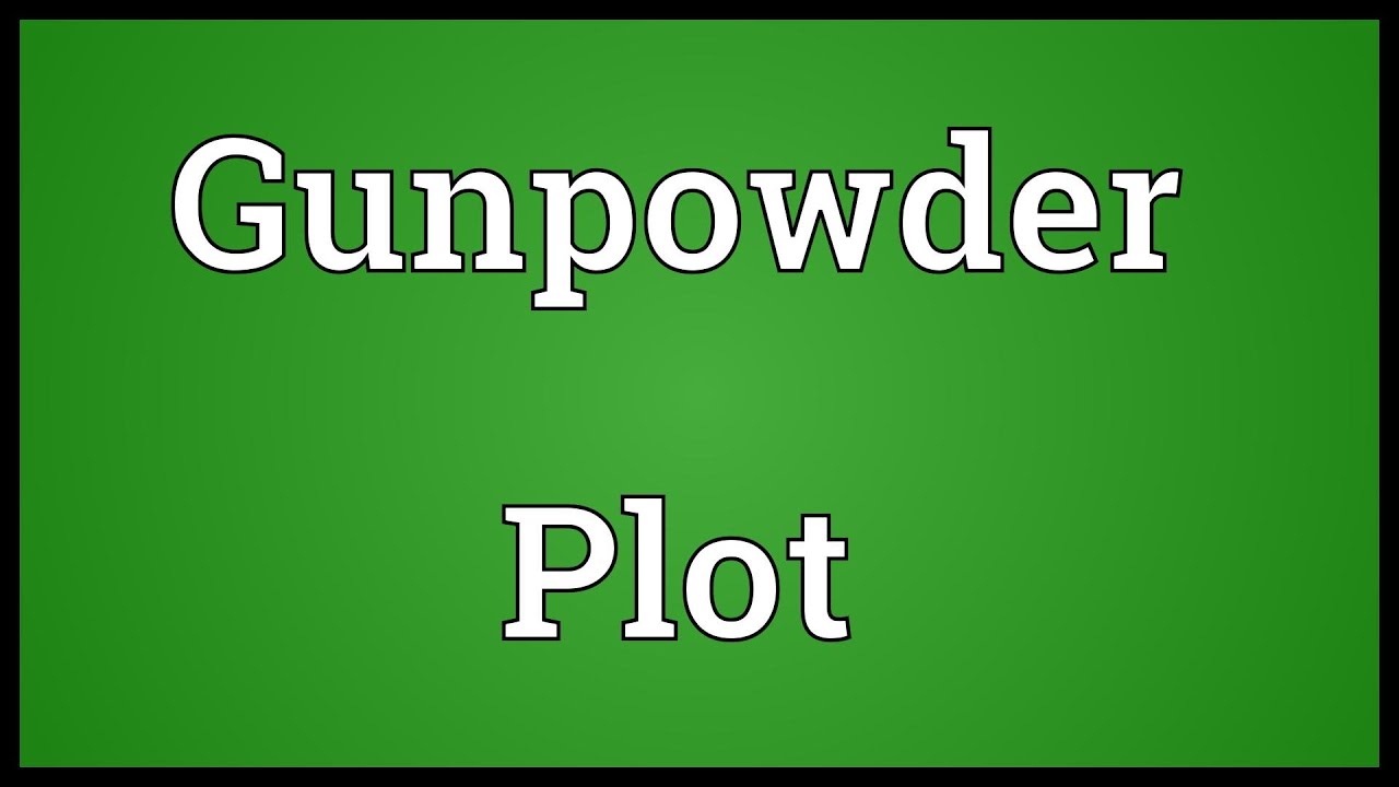 gunpowder plot meaning youtube