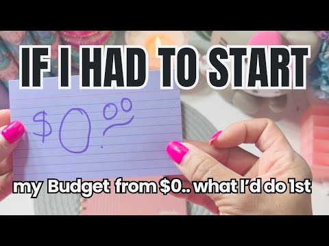If I had to Start my Budget From $0.. This is Exactly what I'd Do | 2026