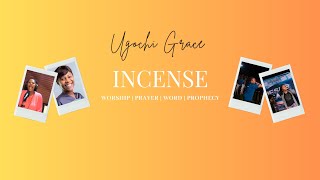 UGOCHI GRACE | INCENSE 🪔🔥