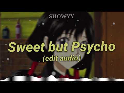 Sweet But Psycho Edit Audio 
