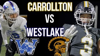 I DIDN&#39;T KNOW THEY WERE THIS GOOD !!!! WESTLAKE VS CARROLLTON