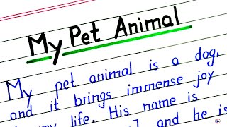 My pet animal essay in english | How to write essay on my pet animal | My pet dog essay in english