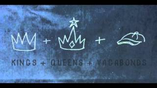 Video thumbnail of "Kings and Queens and Vagabonds "Ellem" [AUDIO]"