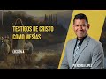 TESTIGOS DE CRISTO COMO MESÍAS_ Escuela Sabática Al Punto_Lección 4