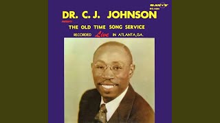 Video thumbnail of "Dr. C.J. Johnson - I Know It Was The Blood"