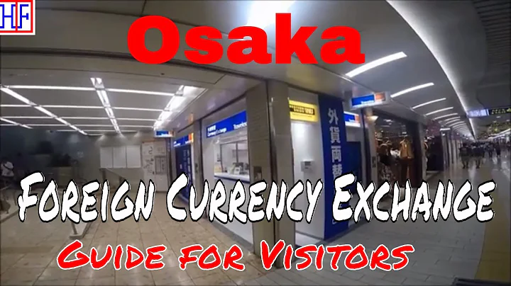 Easy Currency Exchange in Osaka