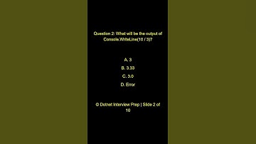 Dot Net Programming Questions – Part 1| Question 2 | C# Basics Practice Set | Test Your Knowledge