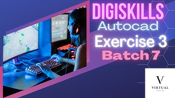 Digiskills Autocad Exercise 3 Batch 7