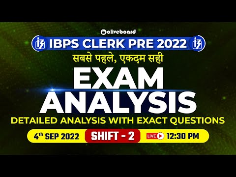 IBPS Clerk Exam Analysis 2022 | Shift - 2 (4 September 2022) | Memory Based Questions & Good Attempt