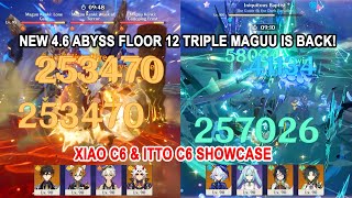 New 4.6 Abyss Floor 12 Triple Maguu is Back! - Xiao C6 & Itto C6 Showcase on Pyro Meta Buff