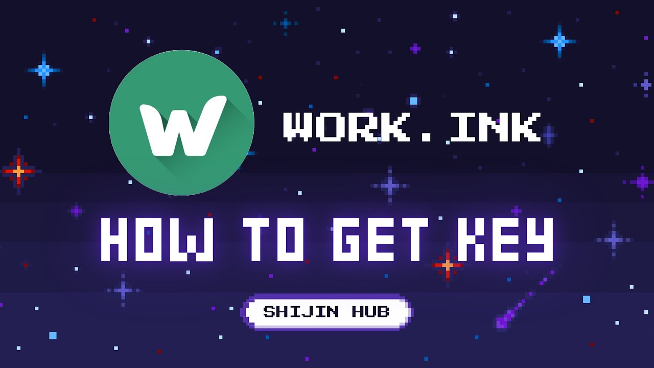 How To Get Key Work Ink Shijinhub Youtube
